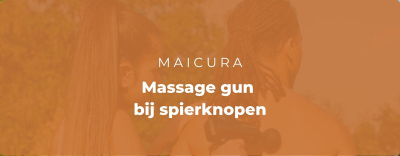 Massage gun bij spierknopen: zo gebruik je hem op een triggerpoint