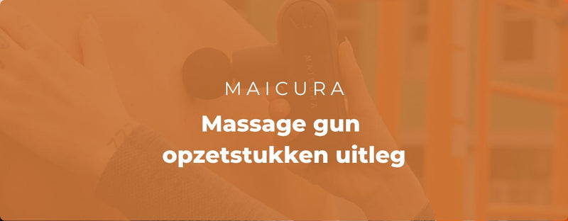 Massage gun opzetstukken uitleg: welke kop gebruik je waarvoor?