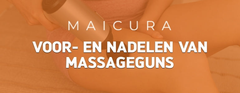Wat zijn de voor- en nadelen van een massagegun?